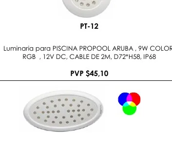 Luminaria para PISCINA PROPOOL ARUBA , 9W COLOR: - PT-12