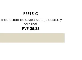 Kit de Cable de Suspensión ( 2 Cables y - PRF15-C
