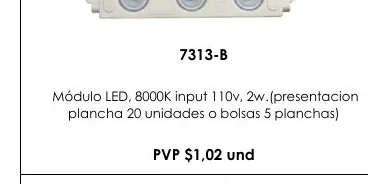 Módulo LED, 8000K Input 110V, 2W.(PRESENTACION - 7313-B