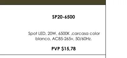 Spot LED, 20W, 6500K ,carcasa Color - SP20-6500