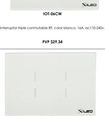 Interruptor Triple Conmutable RF, Color Blanco, 16A, AC110-240V. - IOT-06CW